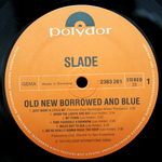Slade / Old New Borrowed And Blue (LP)