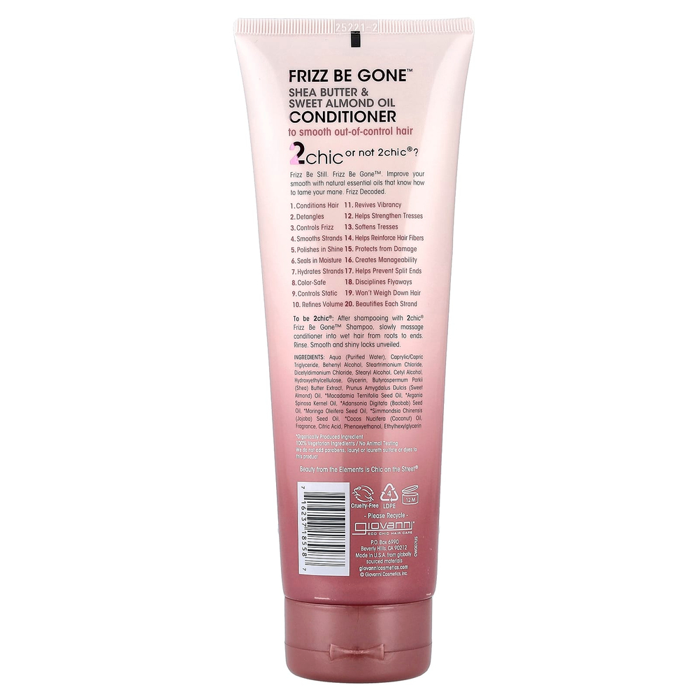 Giovanni, 2chic®, Frizz Be Gone™, кондиционер, масло ши и масло сладкого миндаля, 250 мл (8,5 жидк. унции)