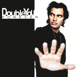 LP: Double You — «Forever» (1996/2023) [Limited Orange Vinyl]