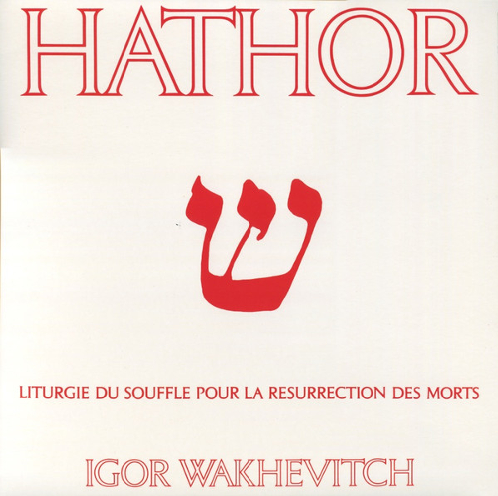 Igor Wakhevitch - Hathor