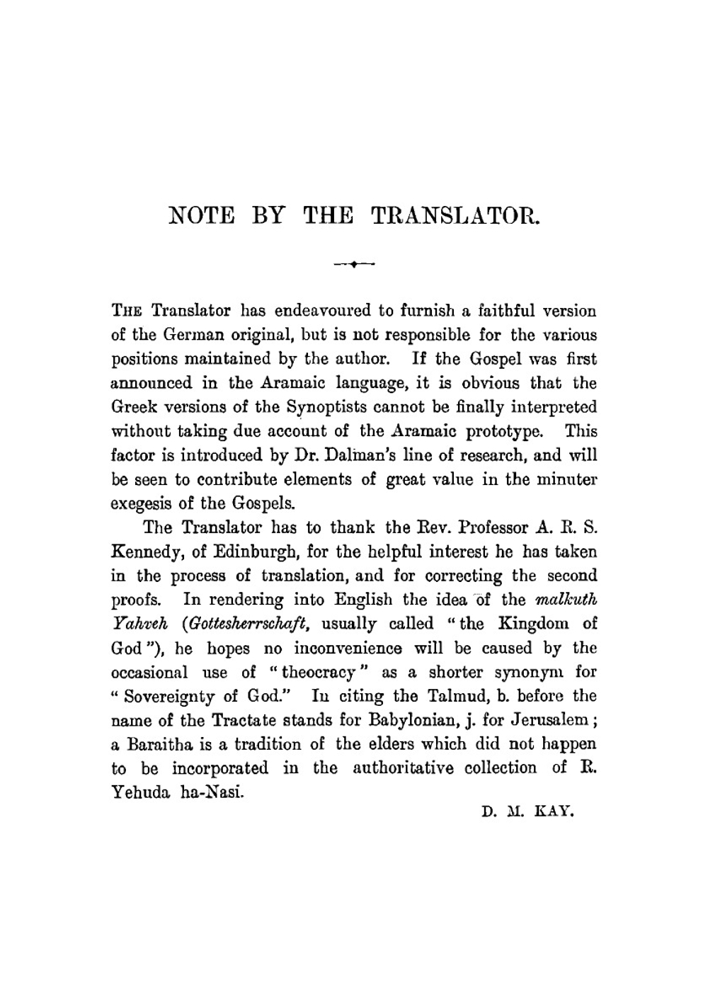 The words of Jesus considered in the light of post-Biblical Jewish writings and the Aramaic language: authorized English version by D. M. Kay | Gustaf Dalman