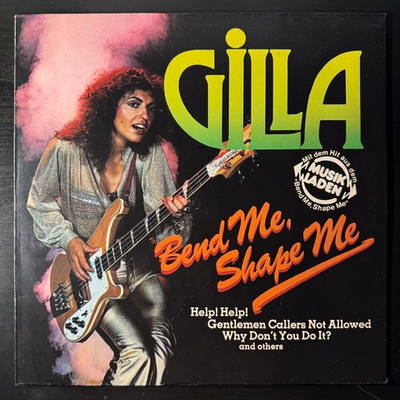 Gilla ‎– Bend Me Shape Me (Германия 1978г.)