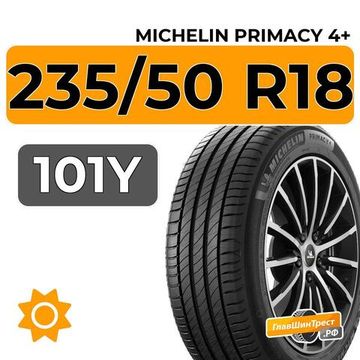 Michelin Primacy 4+ 235/50 R18 101Y XL