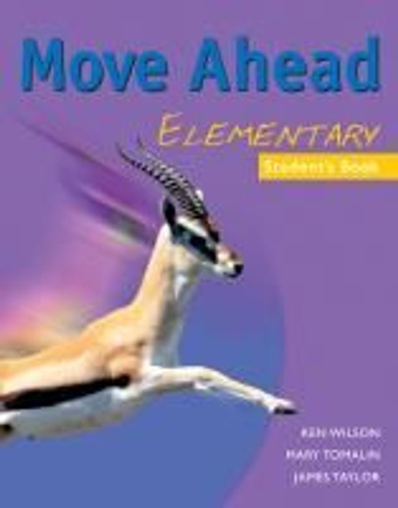 Move Ahead Elementary Level Student&#39;s Book