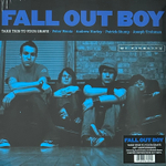 Fall Out Boy ‎– Take This To Your Grave (Чехия 2023г.) Blue