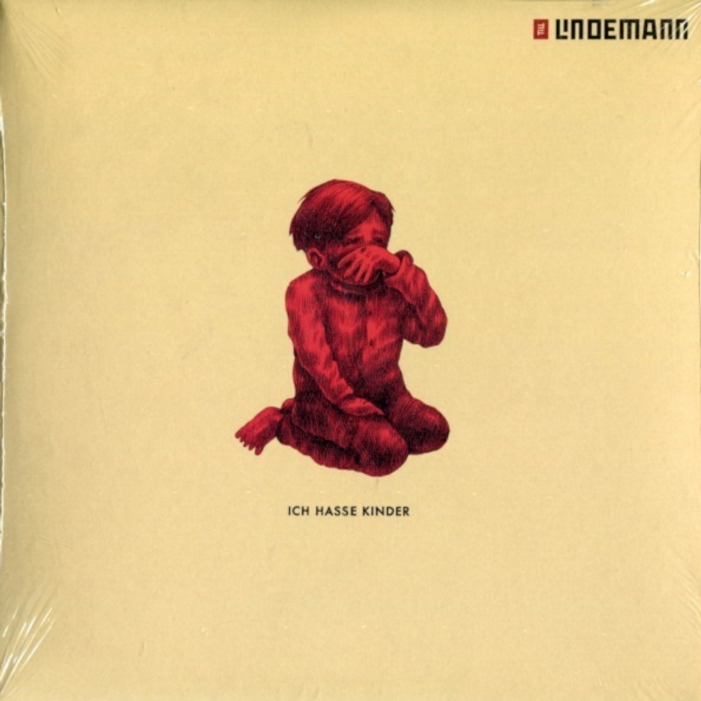 Till Lindemann / Ich Hasse Kinder (Limited Edition)(Coloured Vinyl)(7" Vinyl Single)