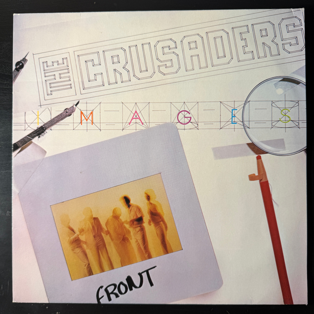 The Crusaders ‎– Images (Германия 1984г.) Т