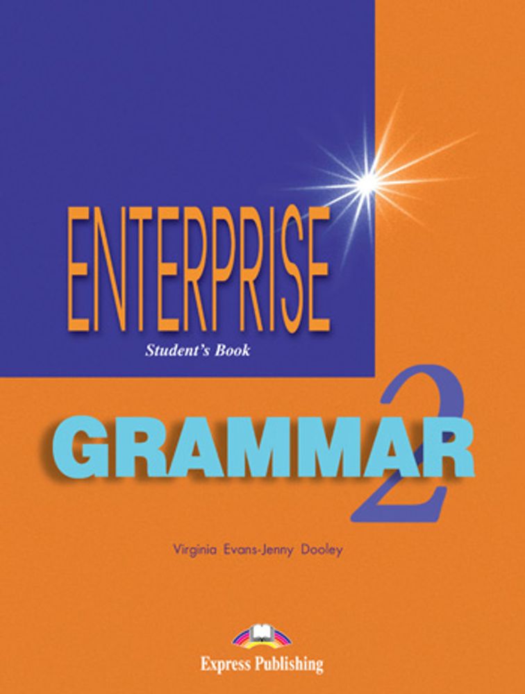 ENTERPRISE 2 GRAMMAR Students&#39;s Book - Учебник