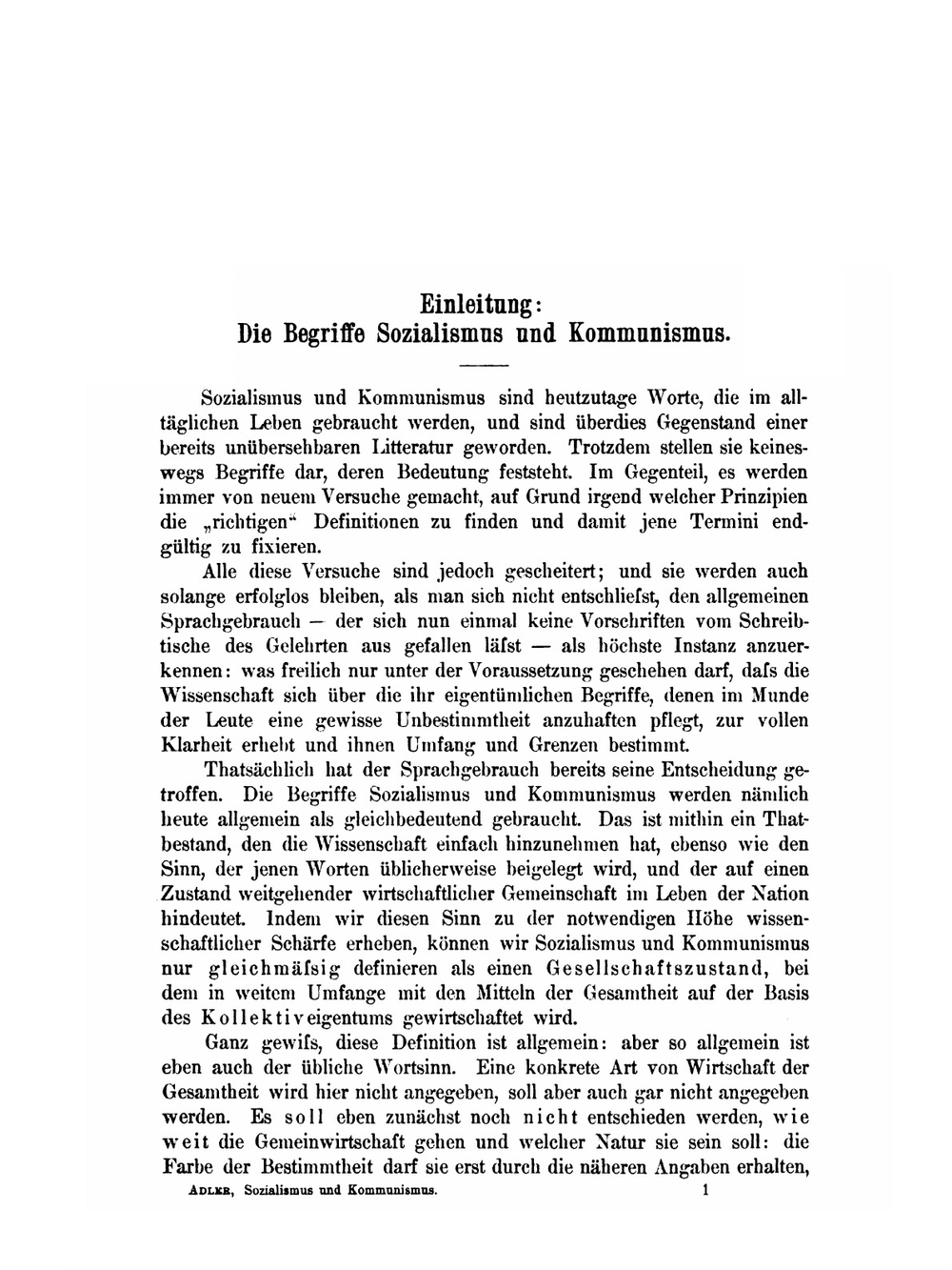 Geschichte des Sozialismus und Kommunismus von Plato bis zur Gegenwart. Erster Teil. Bis sur fransösischen Revolution | G. Adler