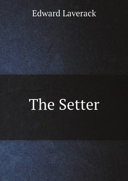 The Setter | Edward Laverack