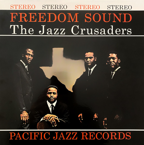 Jazz Crusaders - Freedom Sound - USA, Blue Note Tone Poet