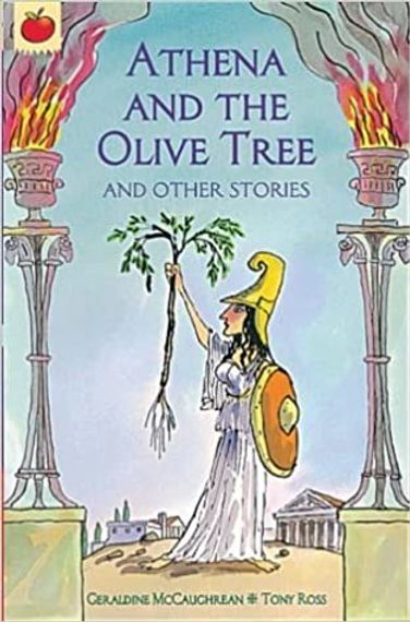 Athena and the Olive Tree and Other Greek Myths