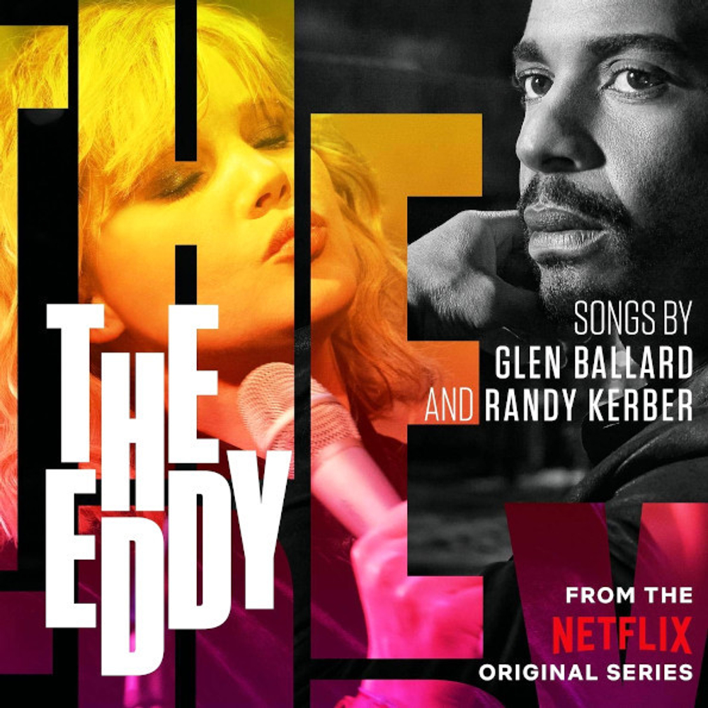 Soundtrack / Glen Ballard, Randy Kerber: The Eddy (2LP)