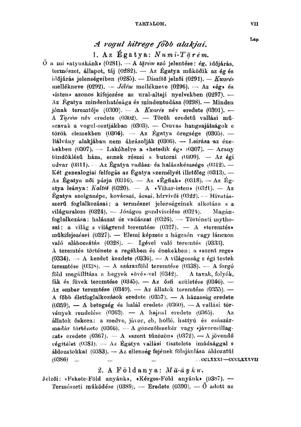 Vogul népköltési güjtemény. Saját gyüjtése és Reguly Antal hagyományai alapján közzéteszi Munkácsi Bernát (Hungarian Edition). 1 kötet | Bernát Munkácsi