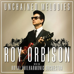Roy Orbison With The Royal Philharmonic Orchestra / Unchained Melodies (CD)