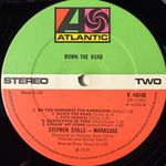 Stephen Stills, Manassas ‎– Down The Road (Англия 1973г.)