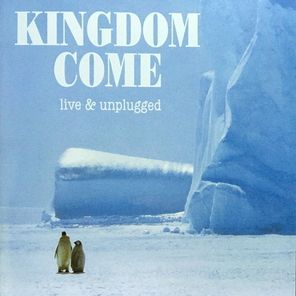 Kingdom Come / Live &amp; Unplugged (RU)(CD)