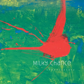 Milky Chance / Sadnecessary (RU)(CD)