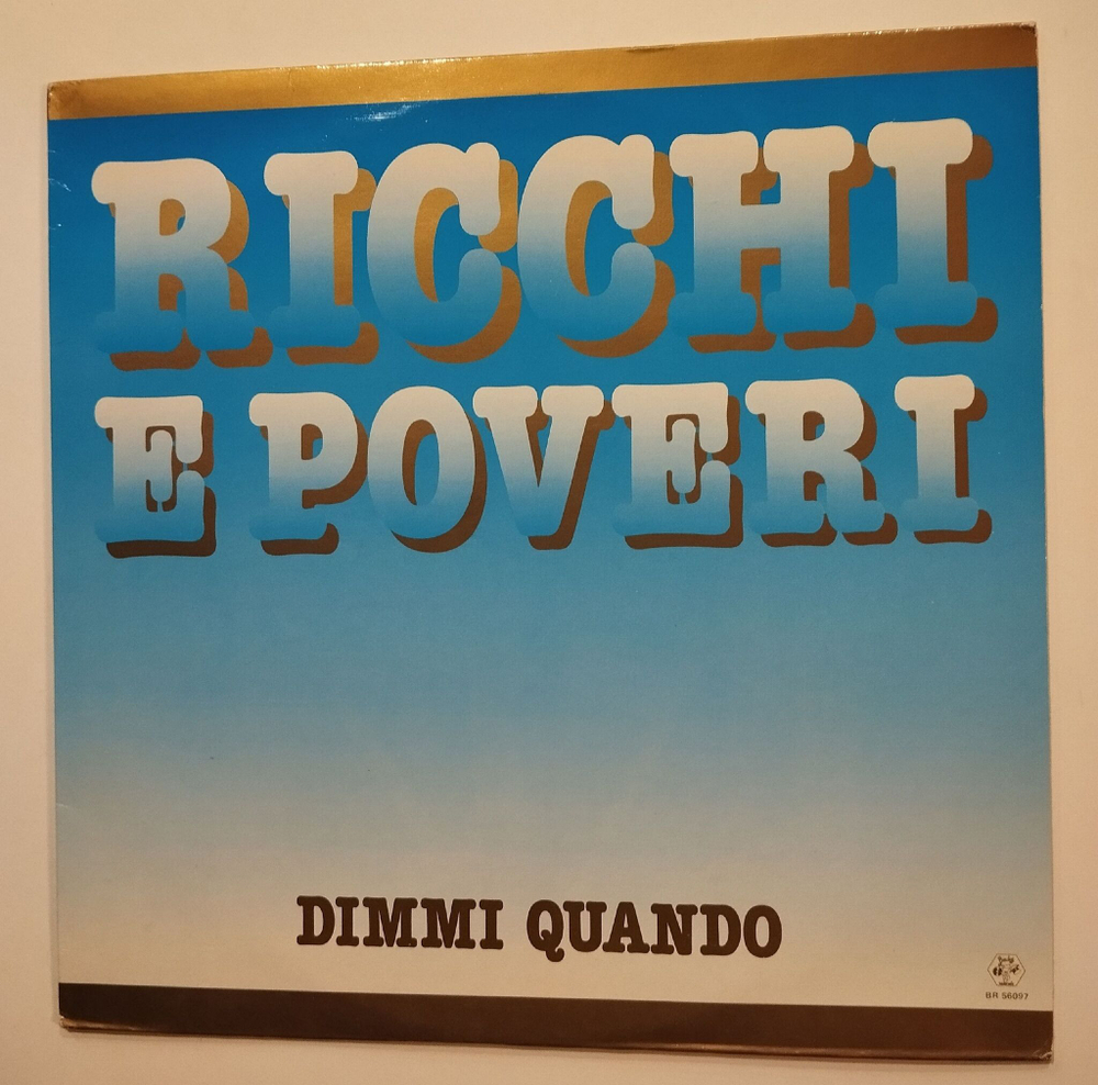 Винтажная виниловая пластинка LP Ricchi E Poveri Dimmi Quando (Italy 1986)