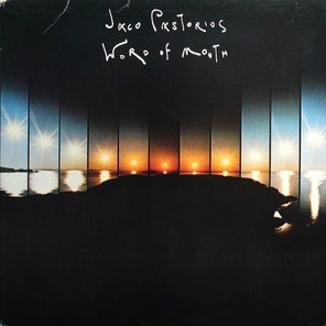 Jaco Pastorius / Word Of Mouth (LP)