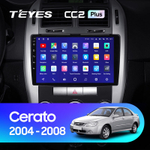 Teyes CC2 Plus 9"для KIA Cerato 1 2004-2008