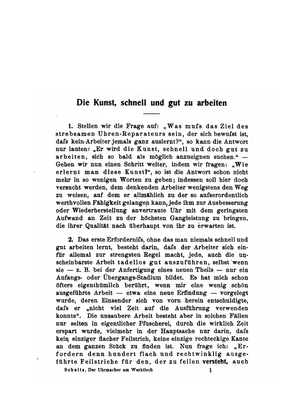 Der uhrmacher am werktisch. Hand- und nachschlagebuch für den taschenuhren-reparateur | Wilhelm Schultz