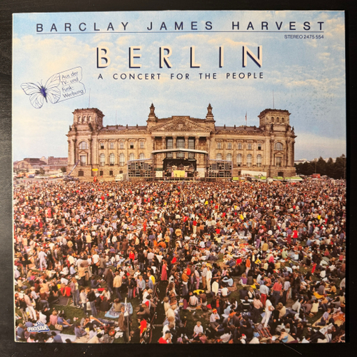Barclay James Harvest ‎– Berlin - A Concert For The People (Германия 1982г.)