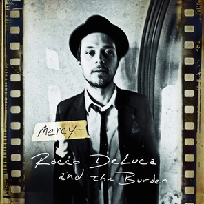Rocco Deluca & The Burden / Mercy (CD)