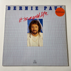 Винтажная виниловая пластинка LP Bernie Paul It's A Wild Life (Germany 1981)