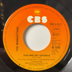 Винтажная виниловая пластинка LP The Manhattans Kiss And Say Goodbye (Germany 1976) 7 дюймов, 45 RPM, Single