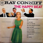 Ray Conniff And His Orchestra And Chorus / The Happy Beat (LP)