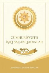 Cümhuriyyətə işıq saçan qadınlar