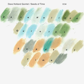 Dave Holland Quintet / Seeds Of Time (CD)