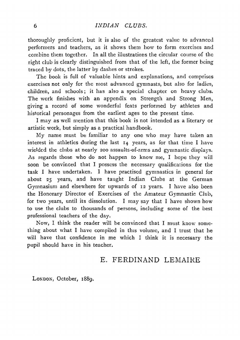 Indian clubs and how to use them. A new and complete method for learning to wield light and heavy clubs, graduated from the simplest to the most complicated exercises | E Ferdinand Lemaire