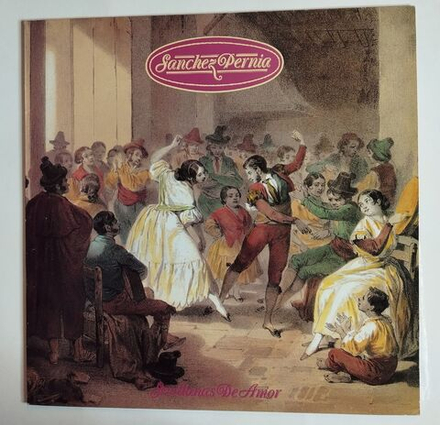 Винтажная виниловая пластинка LP Sanchez Pernia Sevillanas De Amor (Spain 1989)