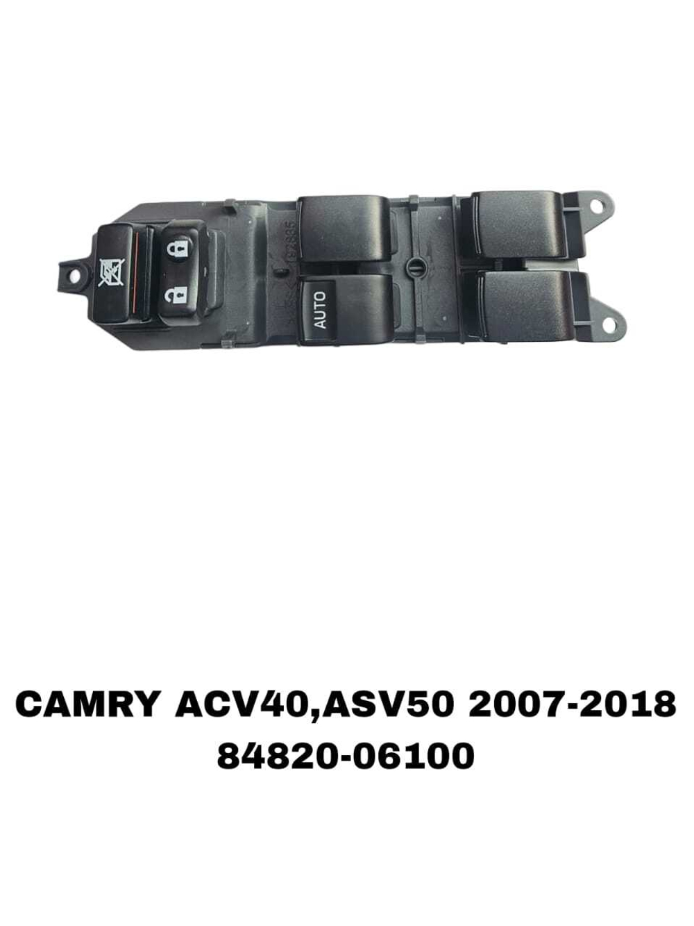 ПУЛЬТ СТЕКЛОПОДЪЕМНИКА CAMRY ACV40,ASV50 2007-2018