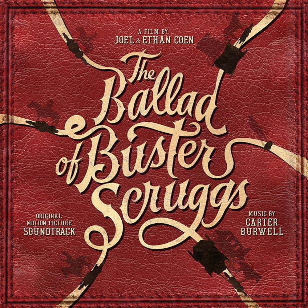 Soundtrack / Carter Burwell: The Ballad Of Buster Scruggs (LP)