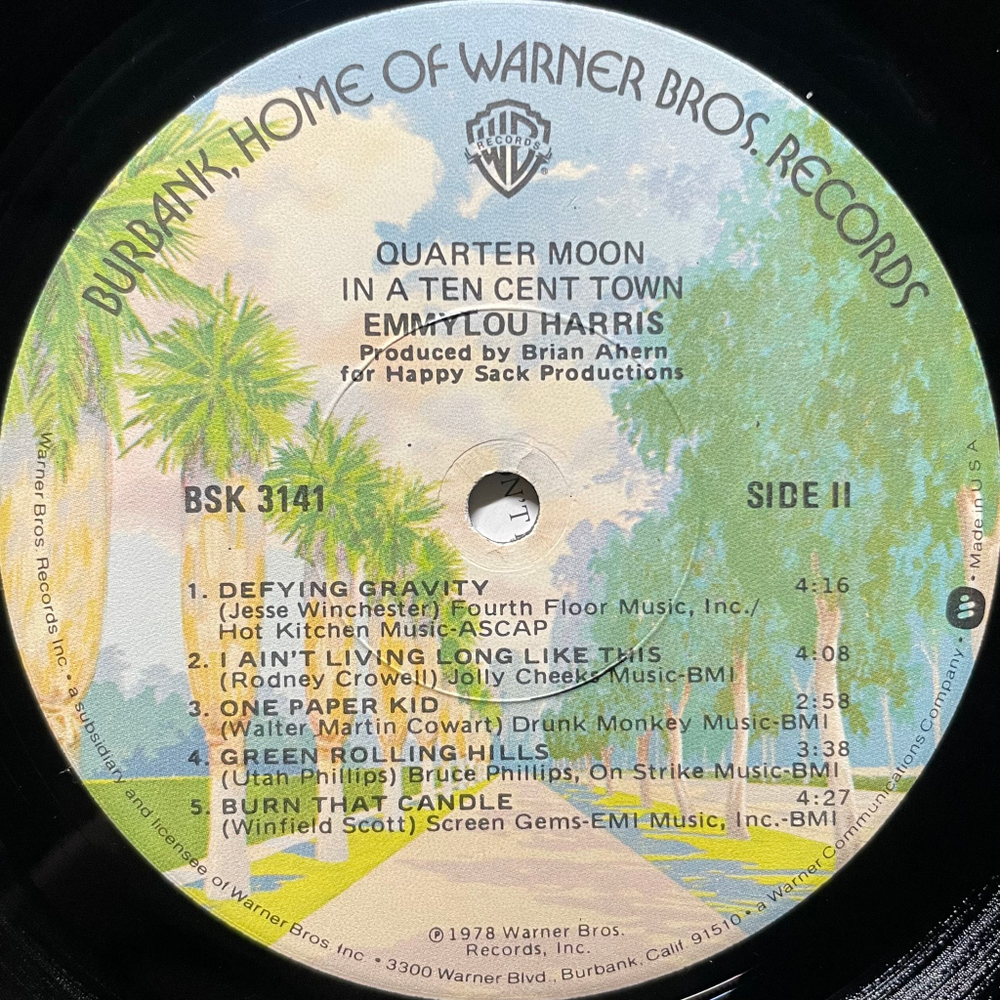 Emmylou Harris ‎– Quarter Moon In A Ten Cent Town (США 1978г.)