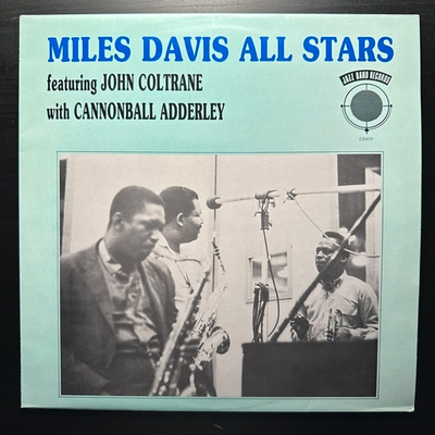 Miles Davis All Stars Featuring John Coltrane With Cannonball Adderley (Франция 1988г.)