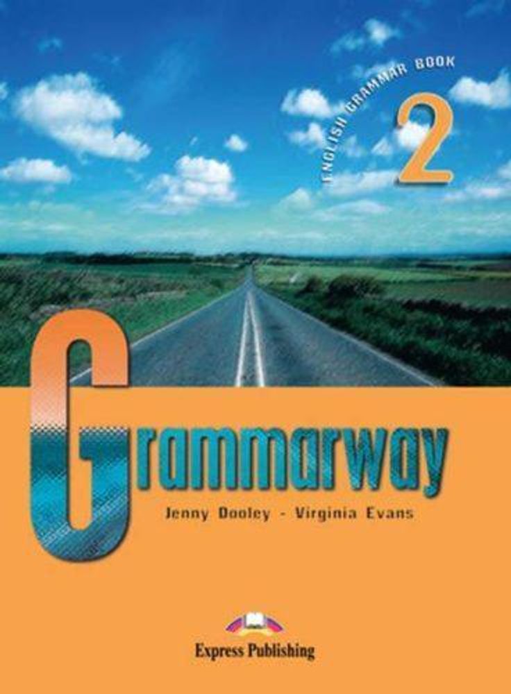 Grammarway 2. Student&#39;s Book. Elementary. Учебник