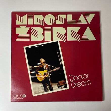 Винтажная виниловая пластинка LP Мирослав Жбирка Miroslav Zbirka, Doctor Dream (Чехословакия 1981)
