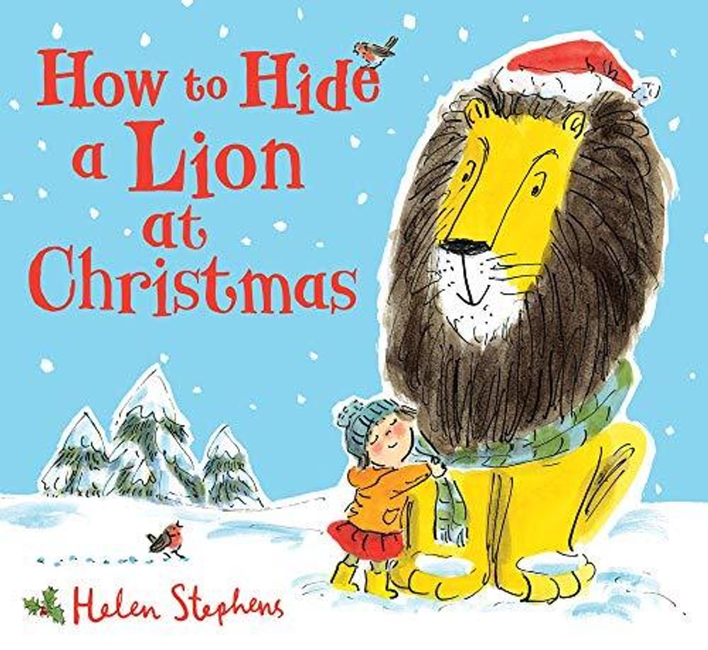 How to Hide a Lion at Christmas (PB) illustr.