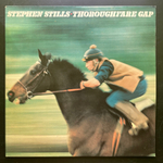 Stephen Stills ‎– Thoroughfare Gap (Голландия 1978г.)