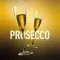 Must Have - Prosecco (25g)