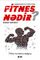 Fitnes nədir?