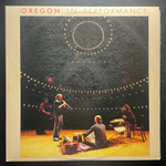 Oregon ‎– In Performance 2LP (США 1980г.)