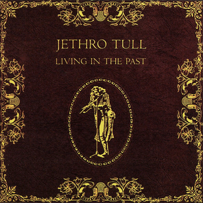 Jethro Tull / Living In The Past (2LP)
