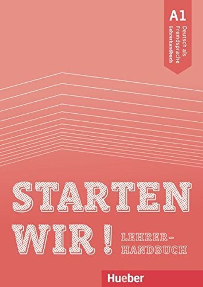 Starten wir! A1 книга для учителя LHB