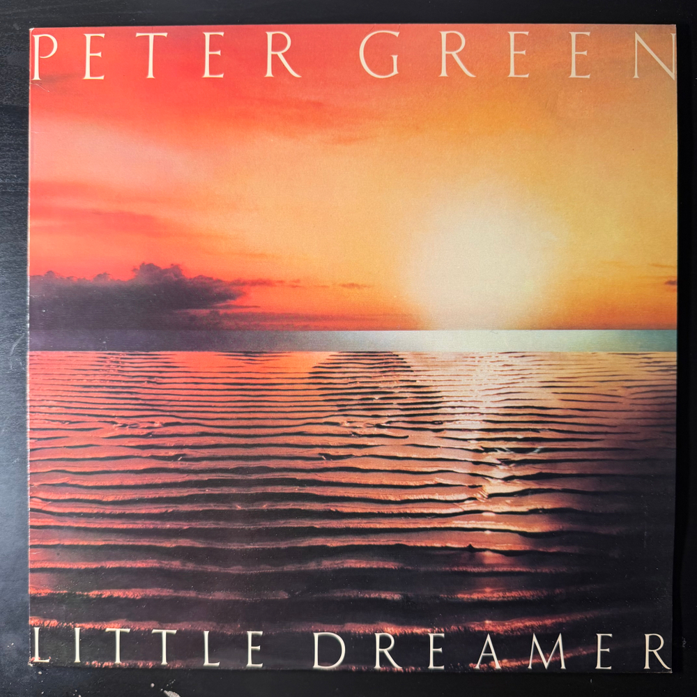 Peter Green - Little Dreamer (Швеция 1980г.)