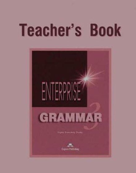 Enterprise 3. Grammar Book. (Teacher's). Ответы к грамматике